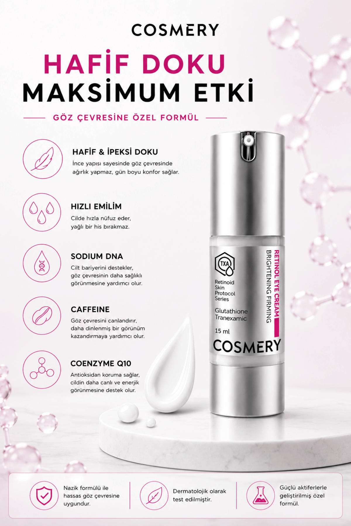 Retinol Eye Cream, Göz Çevresi Kırışıklık, Kaz Ayağı ve Aydınlatma İçin Bakım Kremi 15 ML